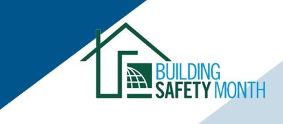 May is Building Safety Month