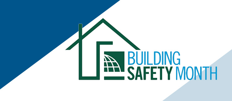 May is Building Safety Month
