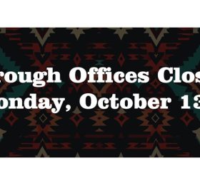 Borough Offices Closed Monday Oct. 13
