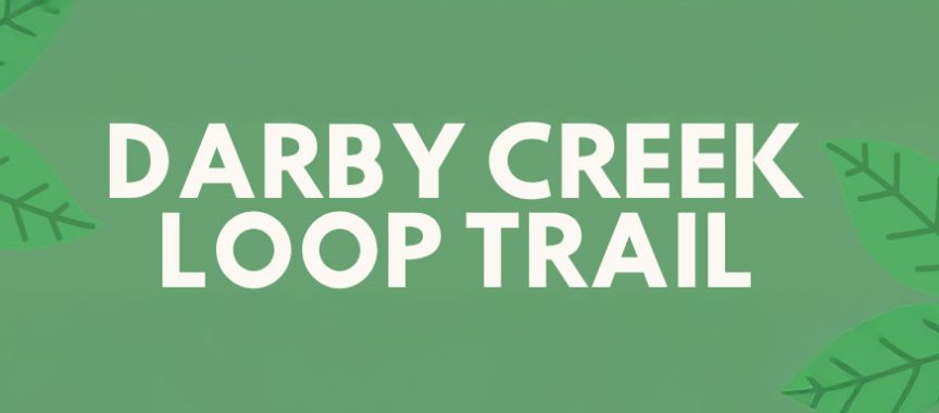Darby Creek Loop Trail