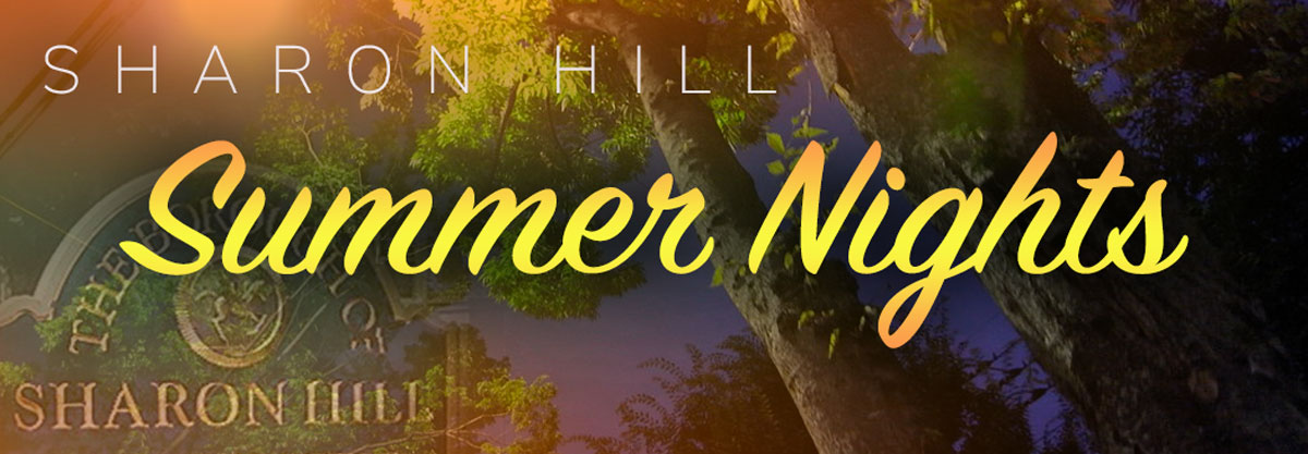 Sharon Hill Summer Nights