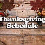 Thanksgiving Schedule