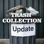 Trash Collection Update